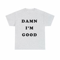 Free Shipping-DAM* I'M GOOD TEE - Thumbnail 3