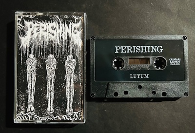 PERISHING - Lutum (Cal-200)