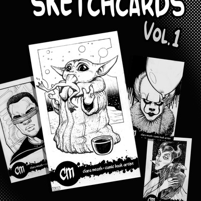 Just the sketchcards vol. 1: a collection of sketchcard art by clara meath