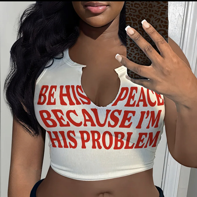 ‘be his peace because i’m his problem’ crop top - white