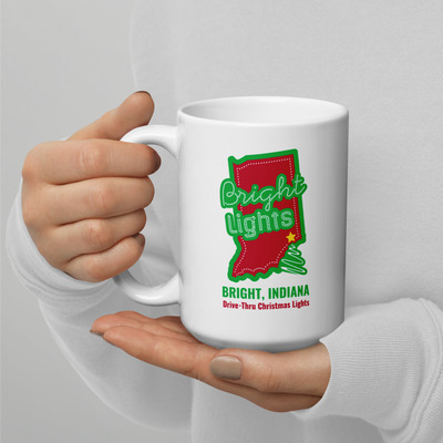 15oz bright lights christmas lights drive-thru - bright, indiana white glossy mug with logo