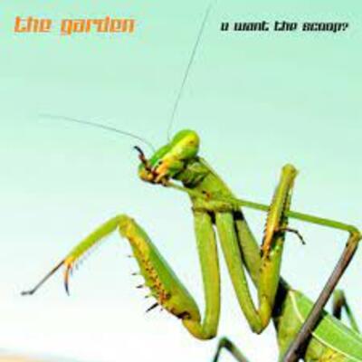 [new] the garden - u want the scoop?