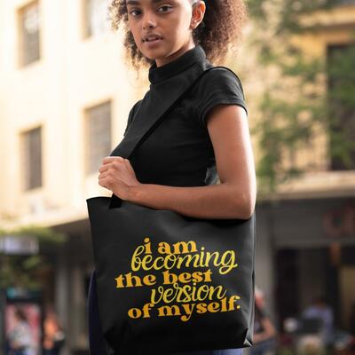 I'm becoming the best version of myself - black eco tote bag