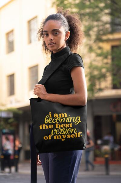 I'm Becoming the Best Version of Myself - Black Eco Tote Bag
