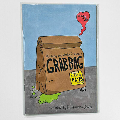 Mockery and Vodka Presents Grab Bag Issue #1