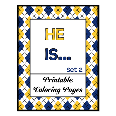 He is...set 2 printable coloring pages