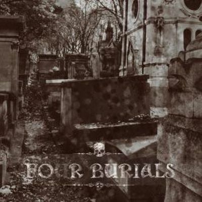 Four Burials- Four Way Split (Otesanek-Loss-Orthodox- Mournful Congregation)