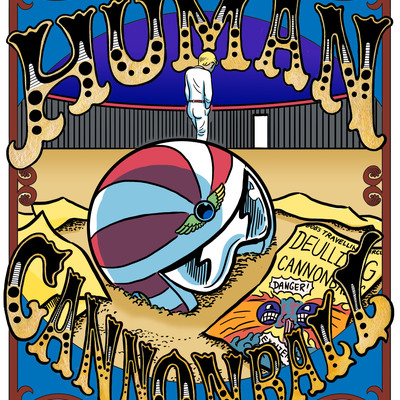The human cannonball #11