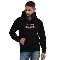 "Before Abraham - I AM" Christian Unisex Hoodie - Thumbnail 1