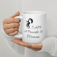"I Am a Proverbs 31 Woman" White glossy mug - Silhouette Design - Thumbnail 5