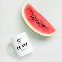 "BE BRAVE" White glossy Christian mug - Thumbnail 5