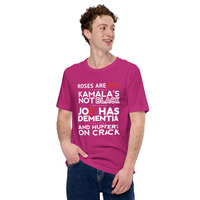 Roses are red Kamala's not black Joe has dementia Unisex t-shirt - Thumbnail 21