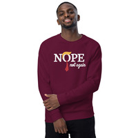 Nope not again Unisex organic raglan sweatshirt - Thumbnail 8