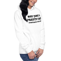 Not Just a pretty face fantastic tits too Unisex Hoodie - Thumbnail 5