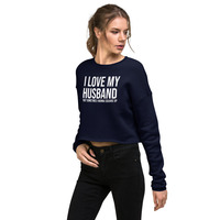 I love my husband but sometimes I wanna square up Crop Sweatshirt - Thumbnail 10