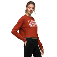 I love my husband but sometimes I wanna square up Crop Sweatshirt - Thumbnail 15