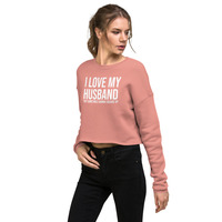 I love my husband but sometimes I wanna square up Crop Sweatshirt - Thumbnail 18