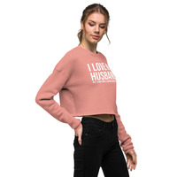 I love my husband but sometimes I wanna square up Crop Sweatshirt - Thumbnail 19