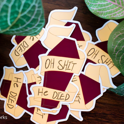 He's dead sticker