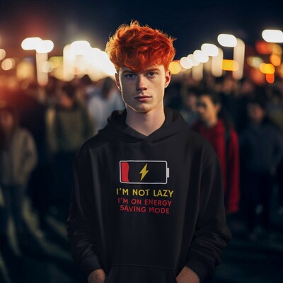 I'm not lazy - unisex hoodie