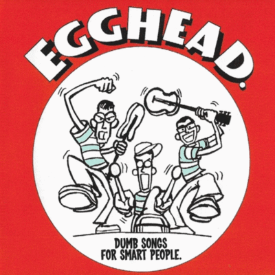 Cd: egghead. "dumb songs for smart people" - Thumbnail 1