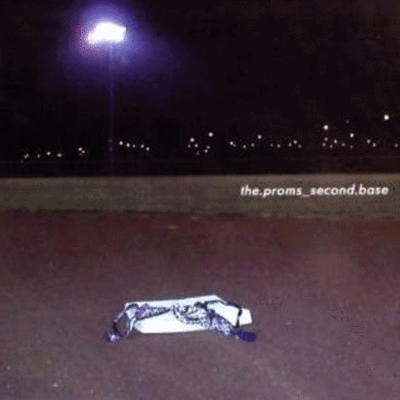 Cd: the proms "second base"