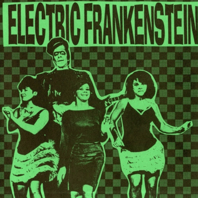 7": electric frankenstein "get off my back"