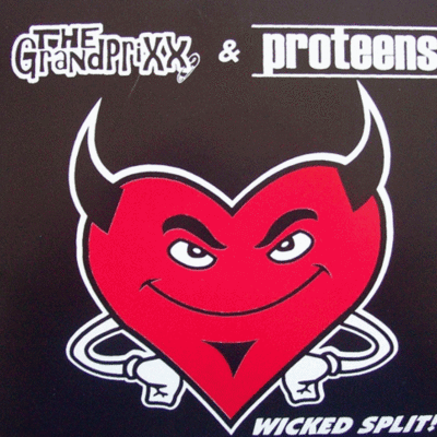 7": the grandprixx/proteens "wicked split!"