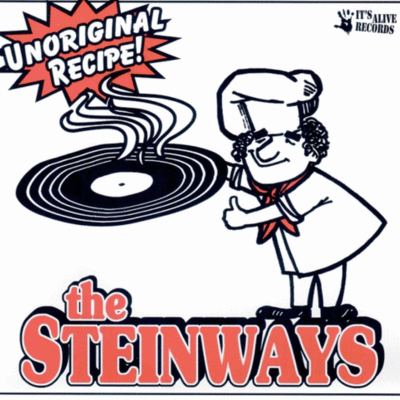 7": the steinways "unoriginal recipe!"
