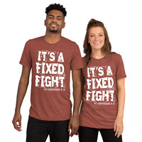 "It's a Fixed Fight" Christian Short Sleeve Unisex T-shirt - Thumbnail 7