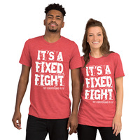"It's a Fixed Fight" Christian Short Sleeve Unisex T-shirt - Thumbnail 8