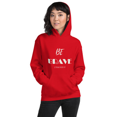"Be Brave" Christian Unisex Hoodie