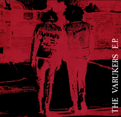 The Varukers – The Varukers E.P.