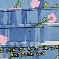 It's Not Your Job To Fix The Person That Broke You T Shirt White - Thumbnail 2