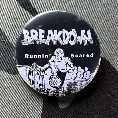 Breakdown- runnin scared badge