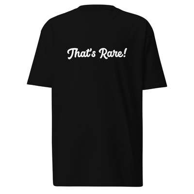 That's Rare! Play To Win Shirt