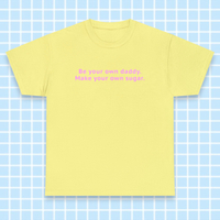 BE YOUR OWN DADDY MAKE YOUR OWN SUGAR PASTEL TEE - Thumbnail 1
