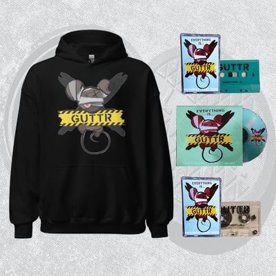 Guttr "everything is.." hoodie bundle (cd or cs)