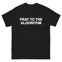 Free Shipping-PRAY FOR THE ALGORITHM TEE - Thumbnail 1