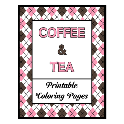 Coffee & tea printable coloring pages