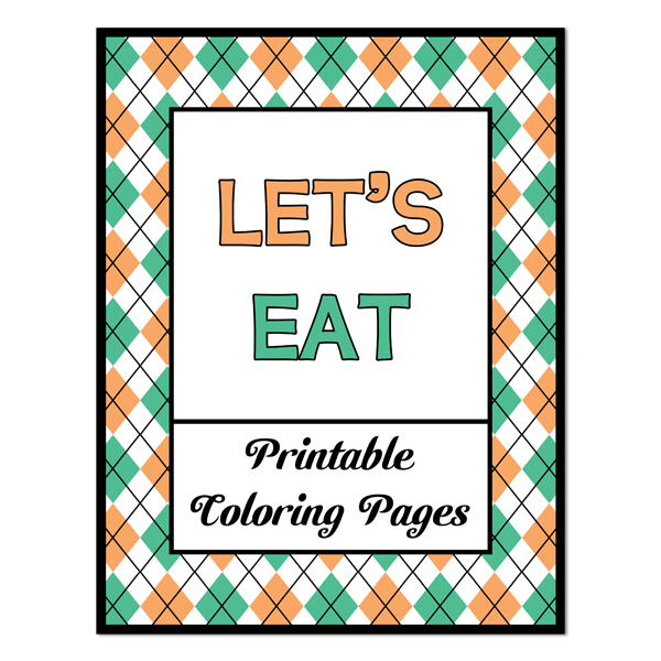 Let's Eat_Printable Coloring Pages