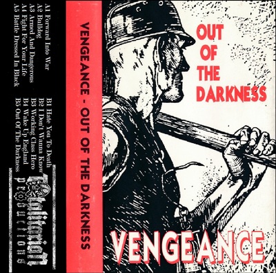 Vengeance. "Out of the Darkness" Tape