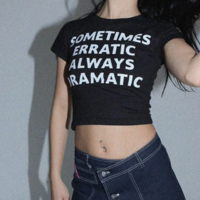 SOMETIMES ERRATIC ALWAYS DRAMATIC BABY TEE - Thumbnail 2