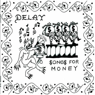Delay "songs for money" cassette (dead broke)