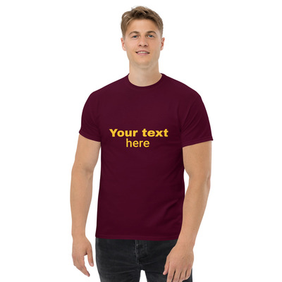 Your text here Men's classic tee