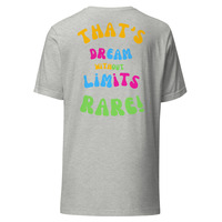 That's Rare! Dream Without Limits Shirt - Thumbnail 7
