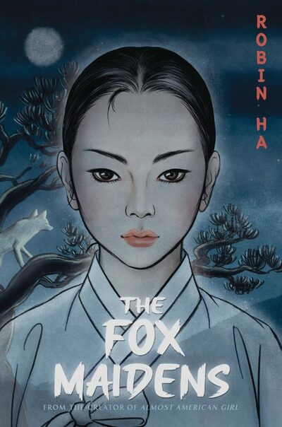 The Fox Maidens by Robin Ha with signed bookplate