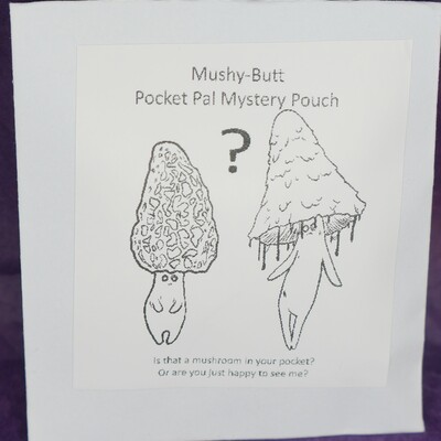 Mushy-butt worrey pal mystery pouch