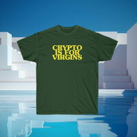 Crypto Is For Virgins T Shirt in Green - Thumbnail 1