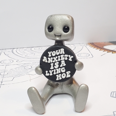 Your anxiety is a lying h*e robot figurine resin art toy mental health kawaii desk buddy